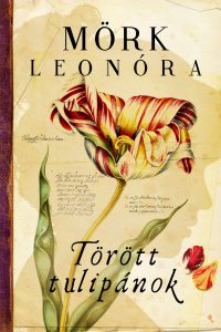 Mörk Leonóra legújabb regénye